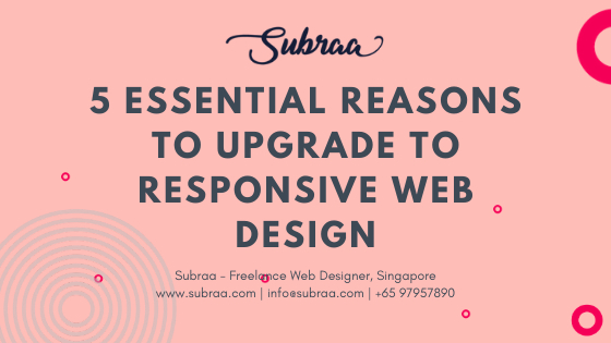 5 essential reasons to upgrade to Responsive Web Design